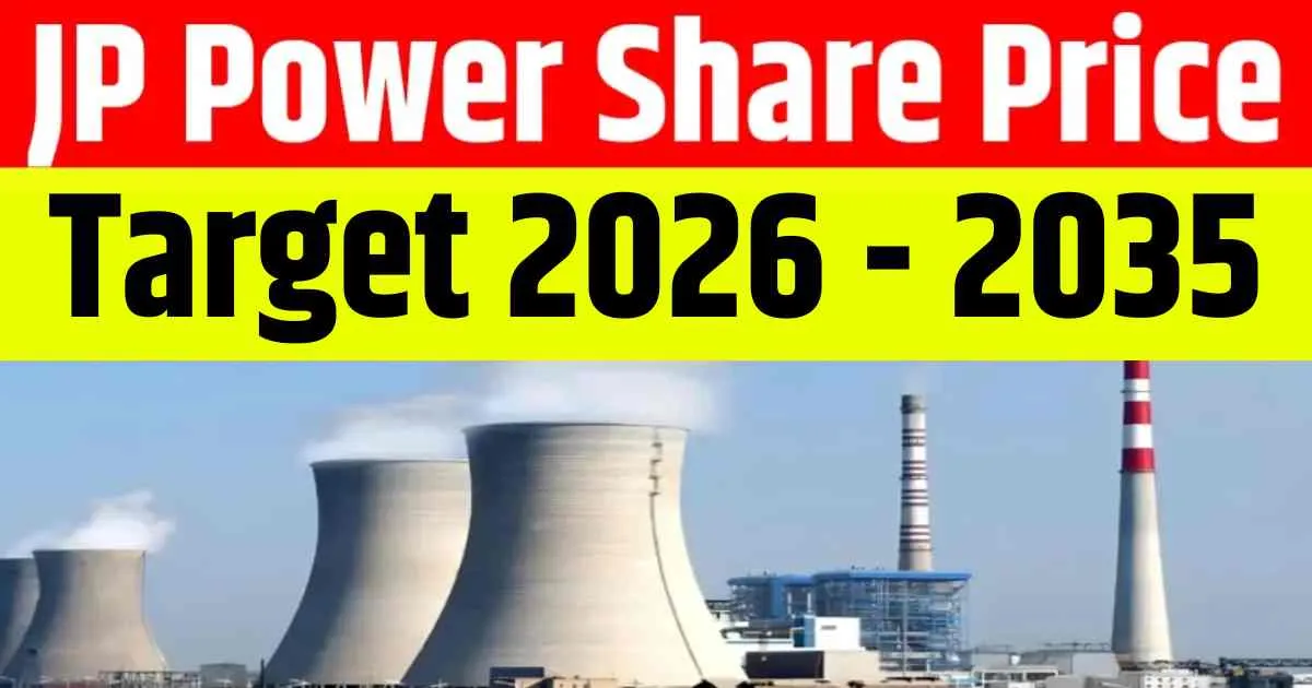 JP Power Share Price Target 2026, 2028, 2030, 2032, 2034, 2035